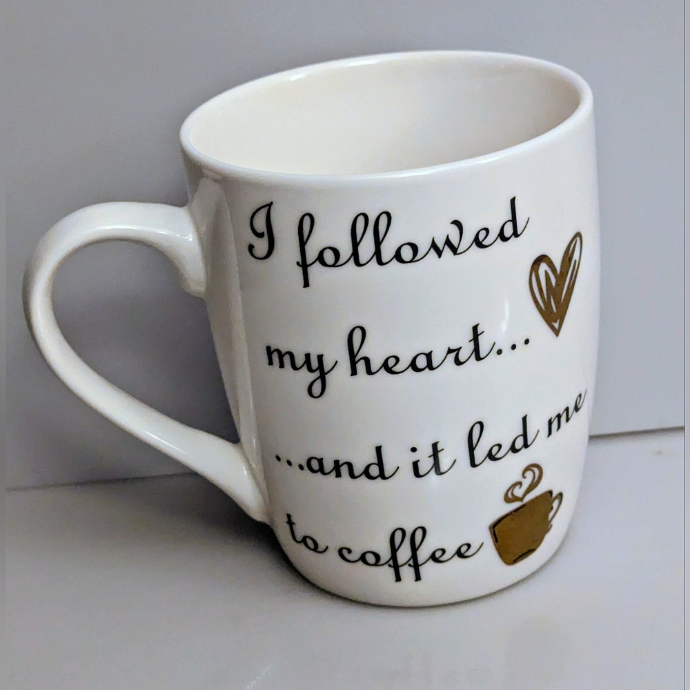 Hazel & Co. Mug "I followed my heart... ...and it led me to coffee" 4.5" Tall